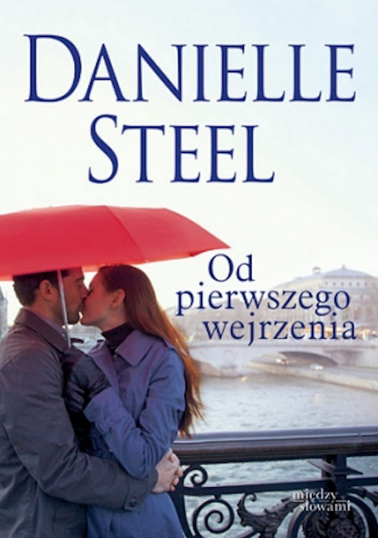 Danielle Steel - Od pierwszego wejrzenia